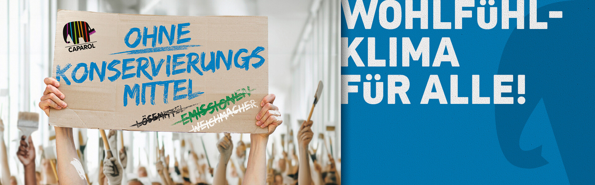 Hände halten Schild „Ohne Konservierungsmittel“, dahinter Maler; Slogan „Wohlfühlklima für alle!“ und Caparol-Logo.