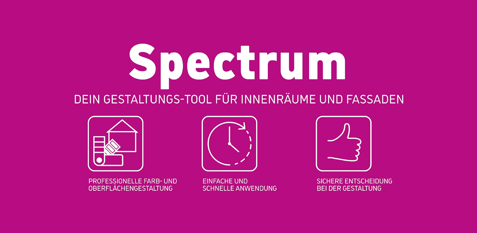 Spectrum dein Gestaltungstool für Innenräume und Fassaden