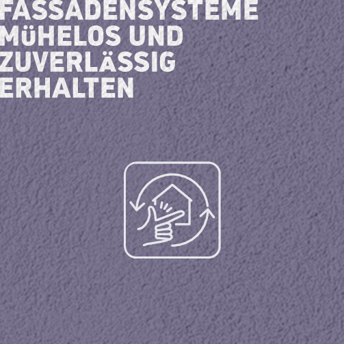 Fassadensysteme mühelos und zuverlässig erhalten